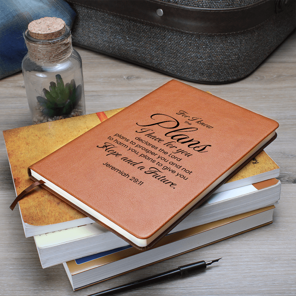 I Know The Plans I Have For You Journal