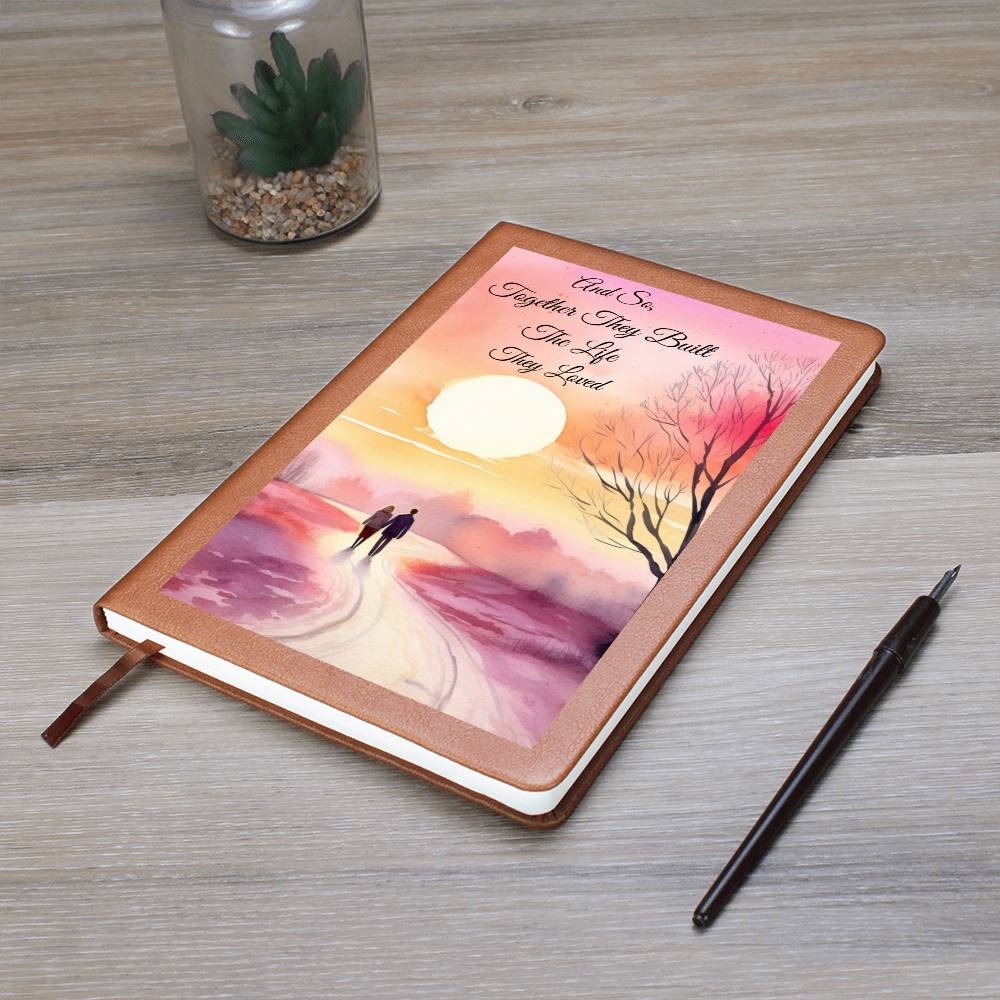 Built a Life They Loved Journal