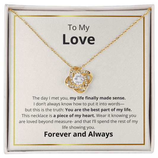 To My Love Love Knot Necklace Best Part Of My Life