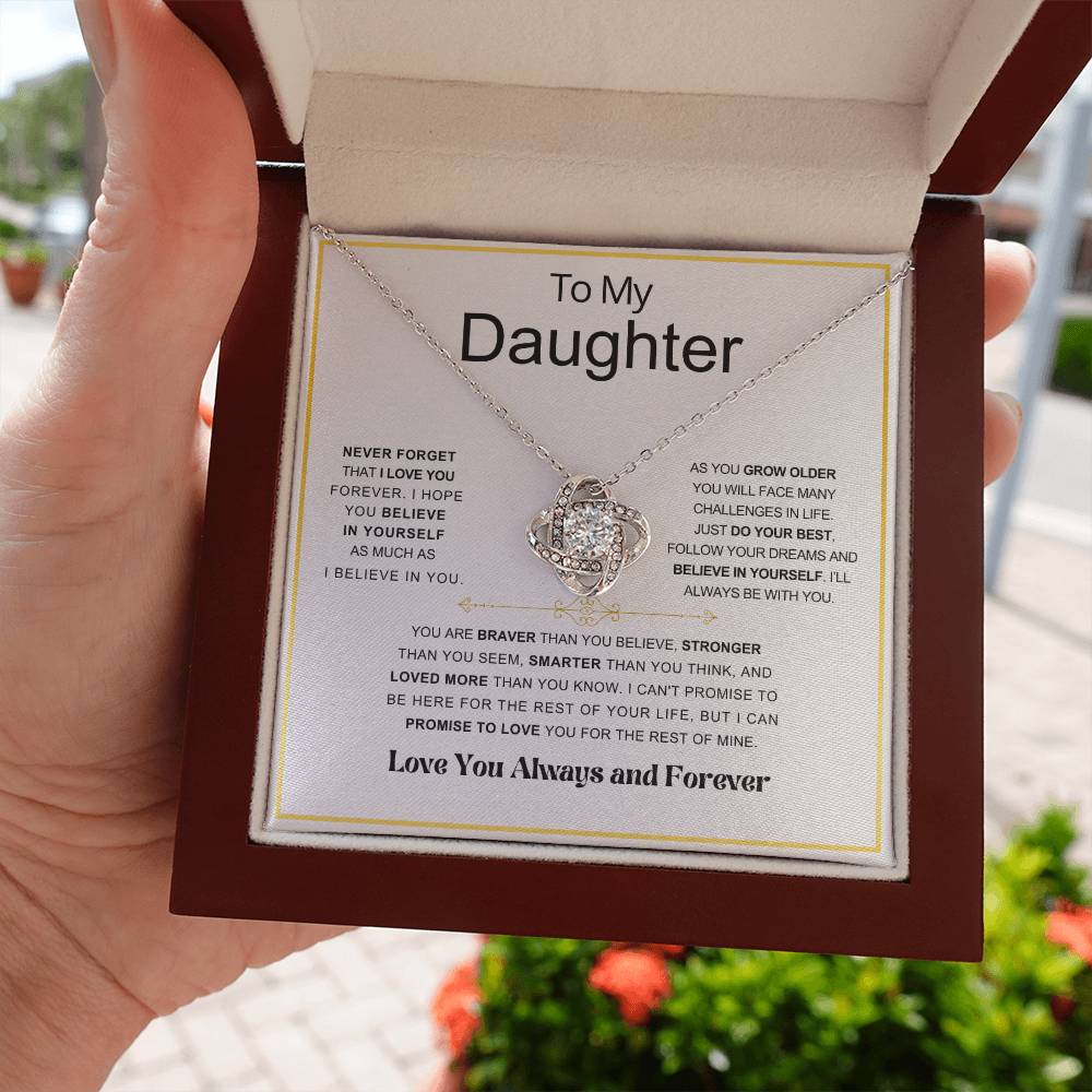 Daughter Braver Love Knot Always and Forever