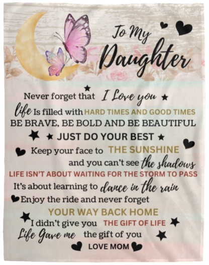 To My Daughter Butterfly Blanket