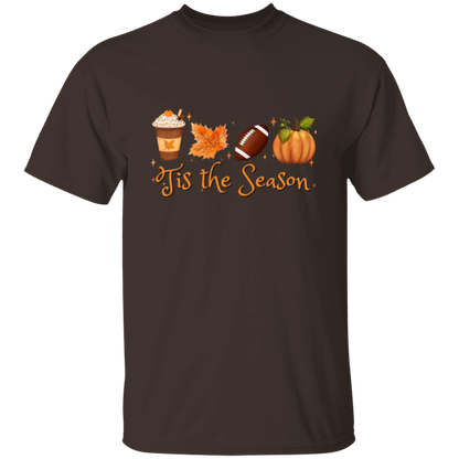 TIS THE SEASON  | T-SHIRT | FALL