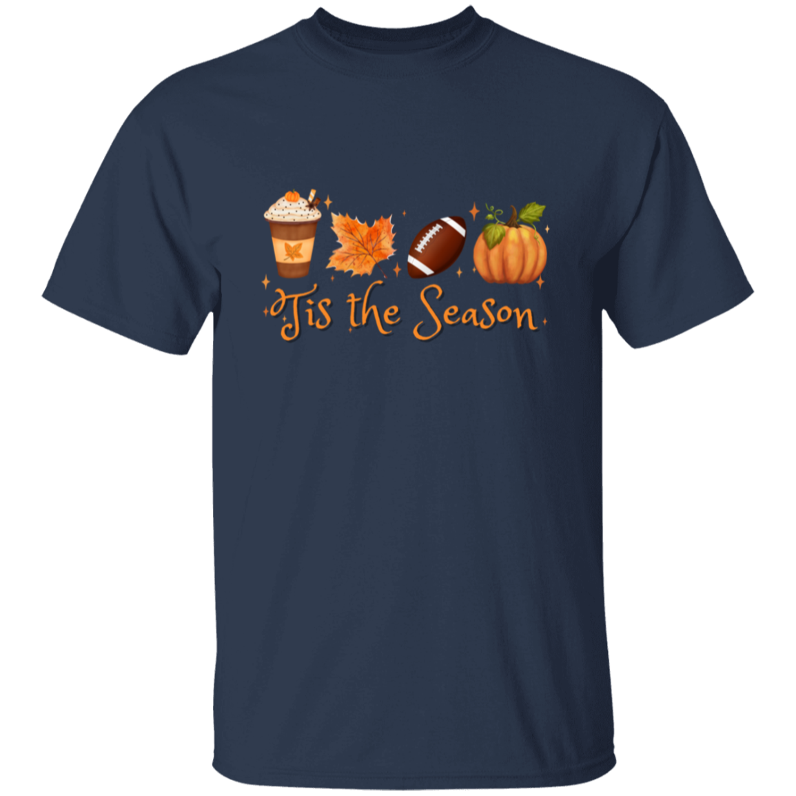 TIS THE SEASON  | T-SHIRT | FALL