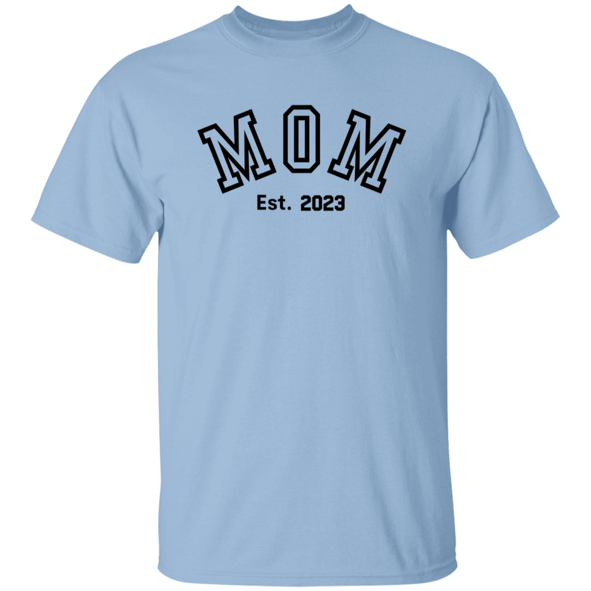 Mom Established T-Shirt - Personalized