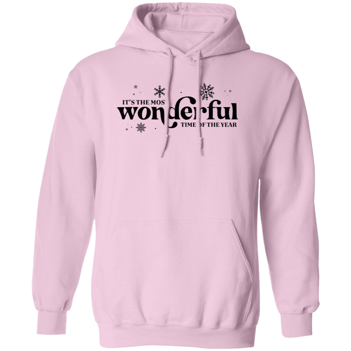 Its the Most Wonderful Times of the Year- Pullover Hoodie