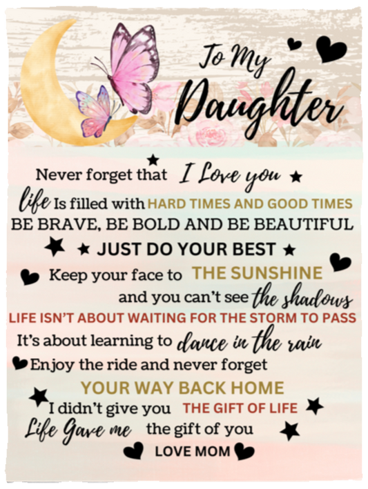 To My Daughter Butterfly Blanket