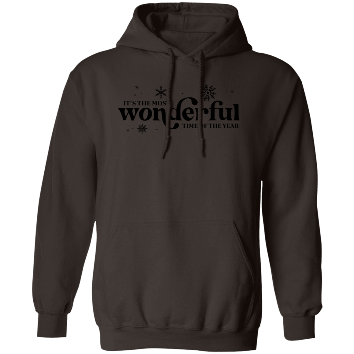 Its the Most Wonderful Times of the Year- Pullover Hoodie