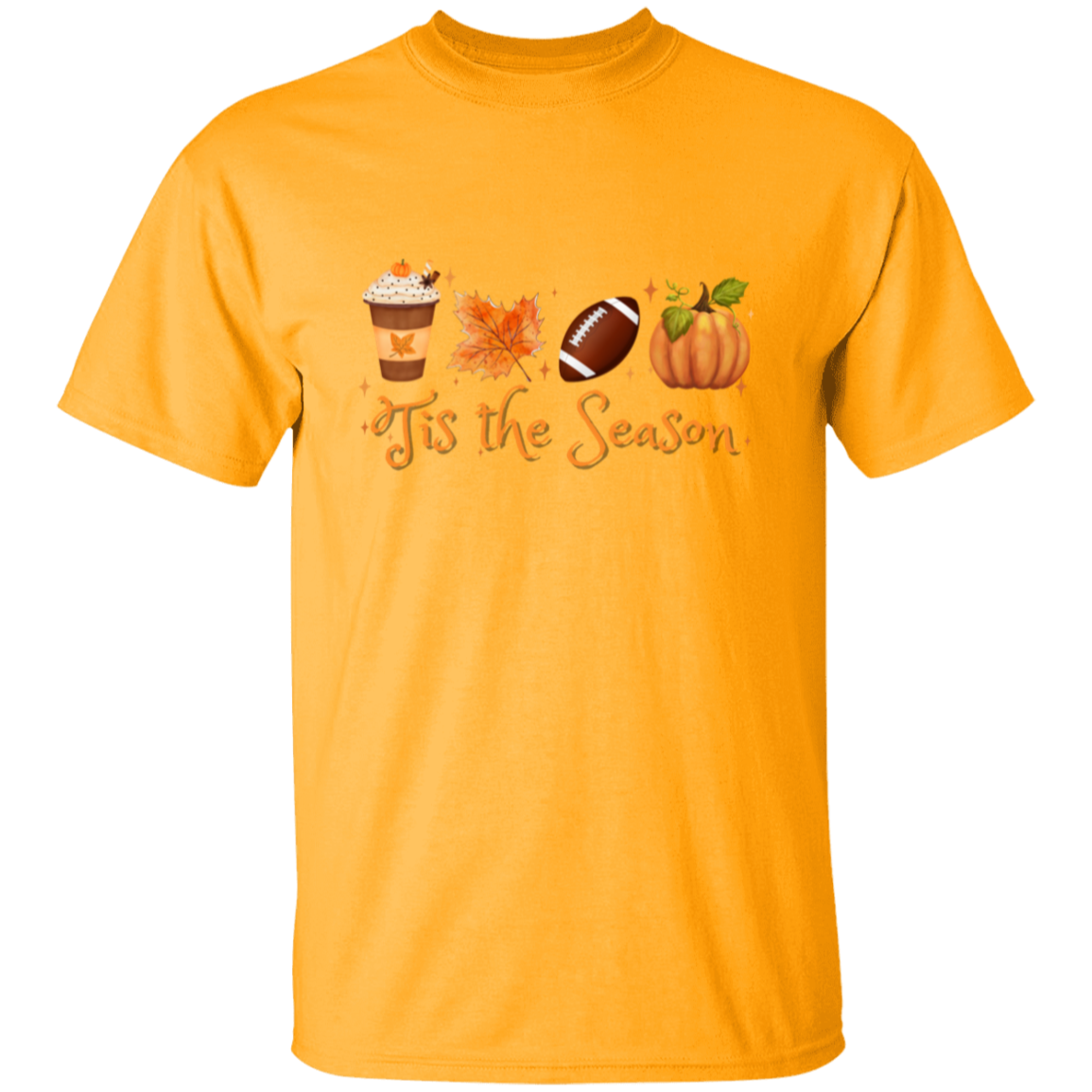 TIS THE SEASON  | T-SHIRT | FALL