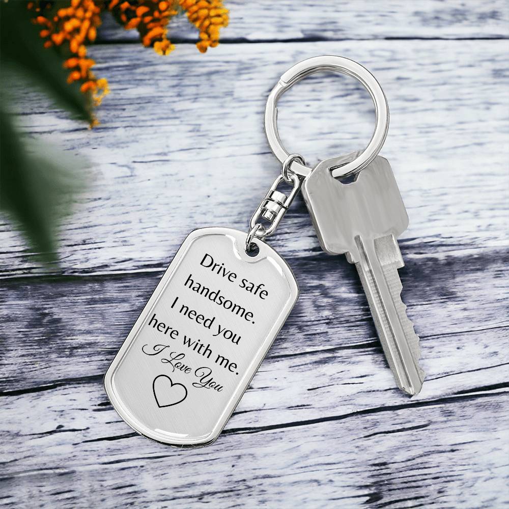 Drive Safe Dog Tag With Swivel Key Ring-Personalized