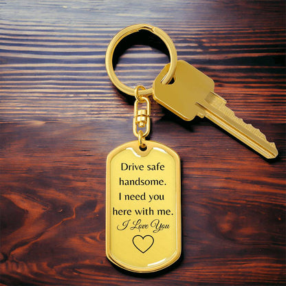 Drive Safe Dog Tag With Swivel Key Ring-Personalized