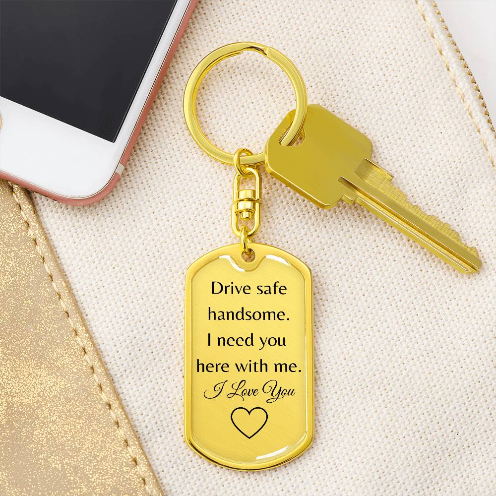 Drive Safe Dog Tag With Swivel Key Ring-Personalized