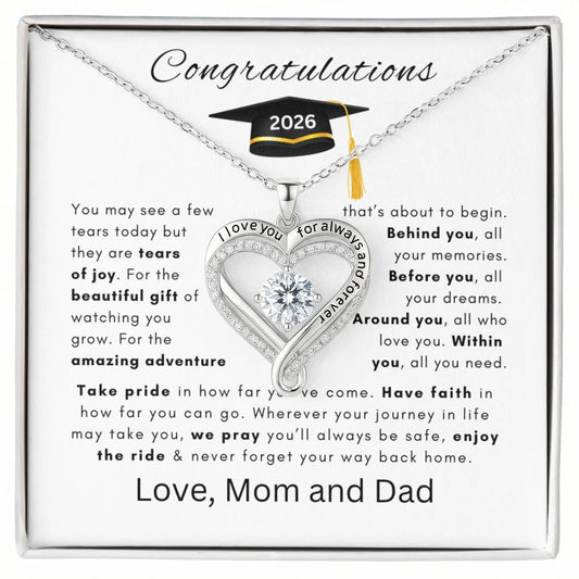 Congratulations from Mom and Dad Always and forever Heart Necklace
