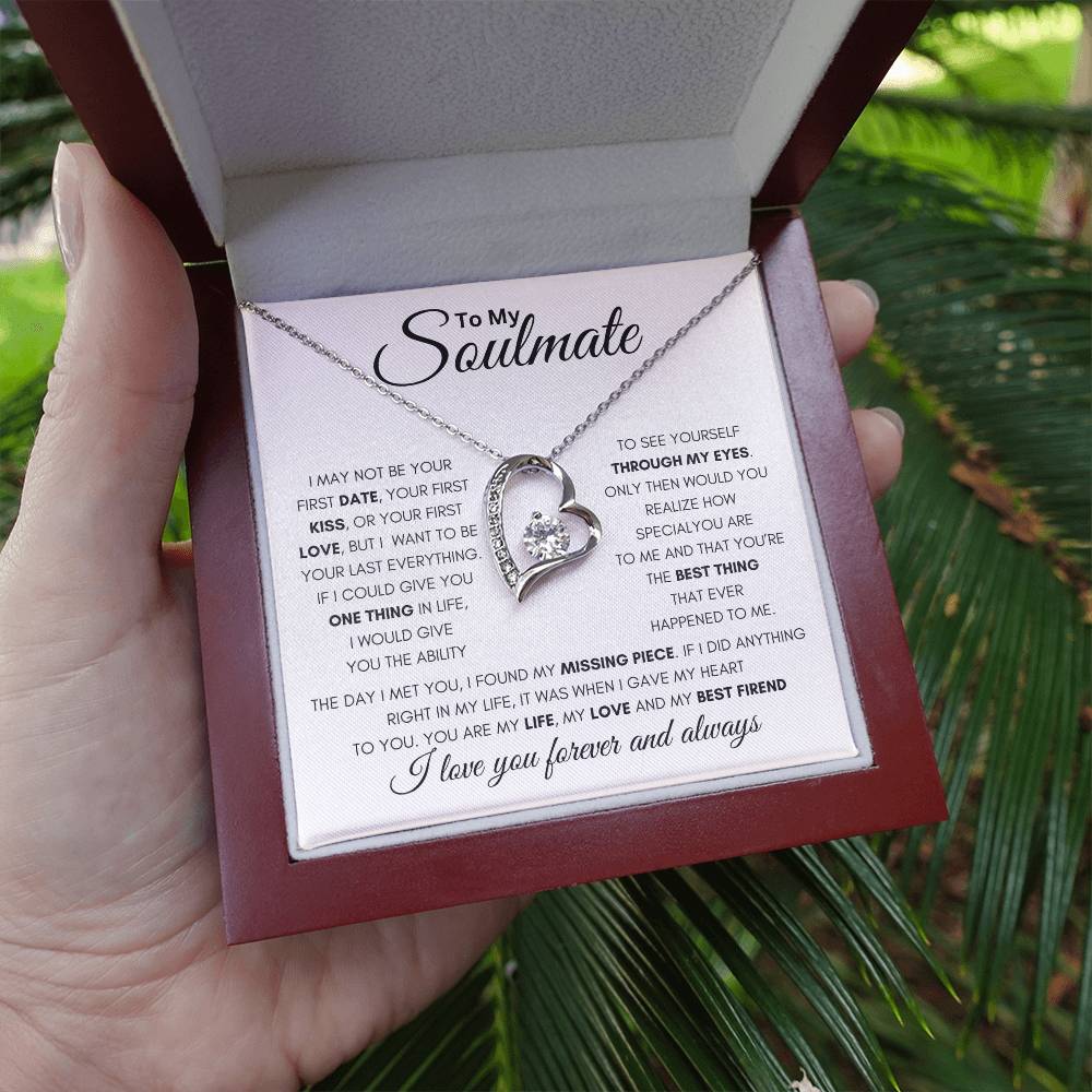 Soulmate - Not Your First, But Your Last - Forever Love Necklace