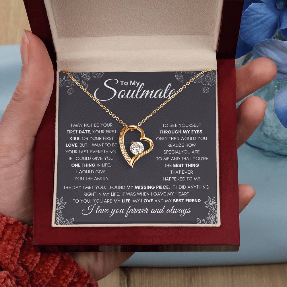To My Soulmate - First and Last - Forever Love Necklace