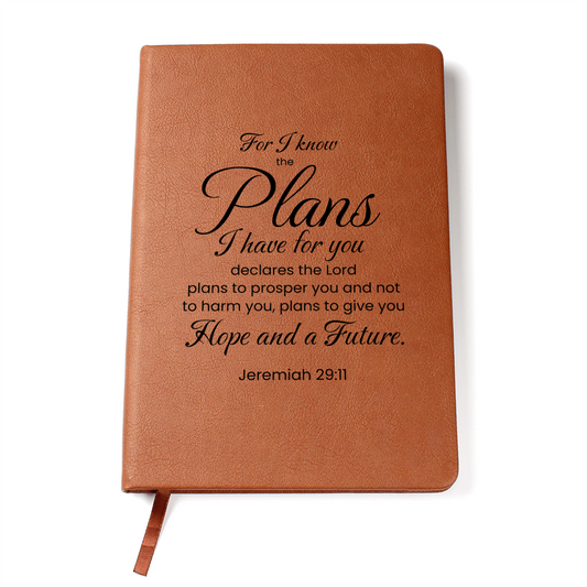 I Know The Plans I Have For You Journal