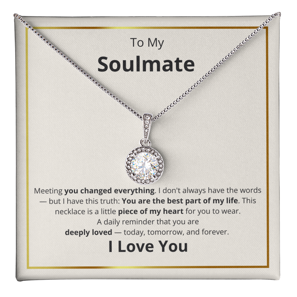 Soulmate Best Part Of My LIfe Eternal Hope Necklace