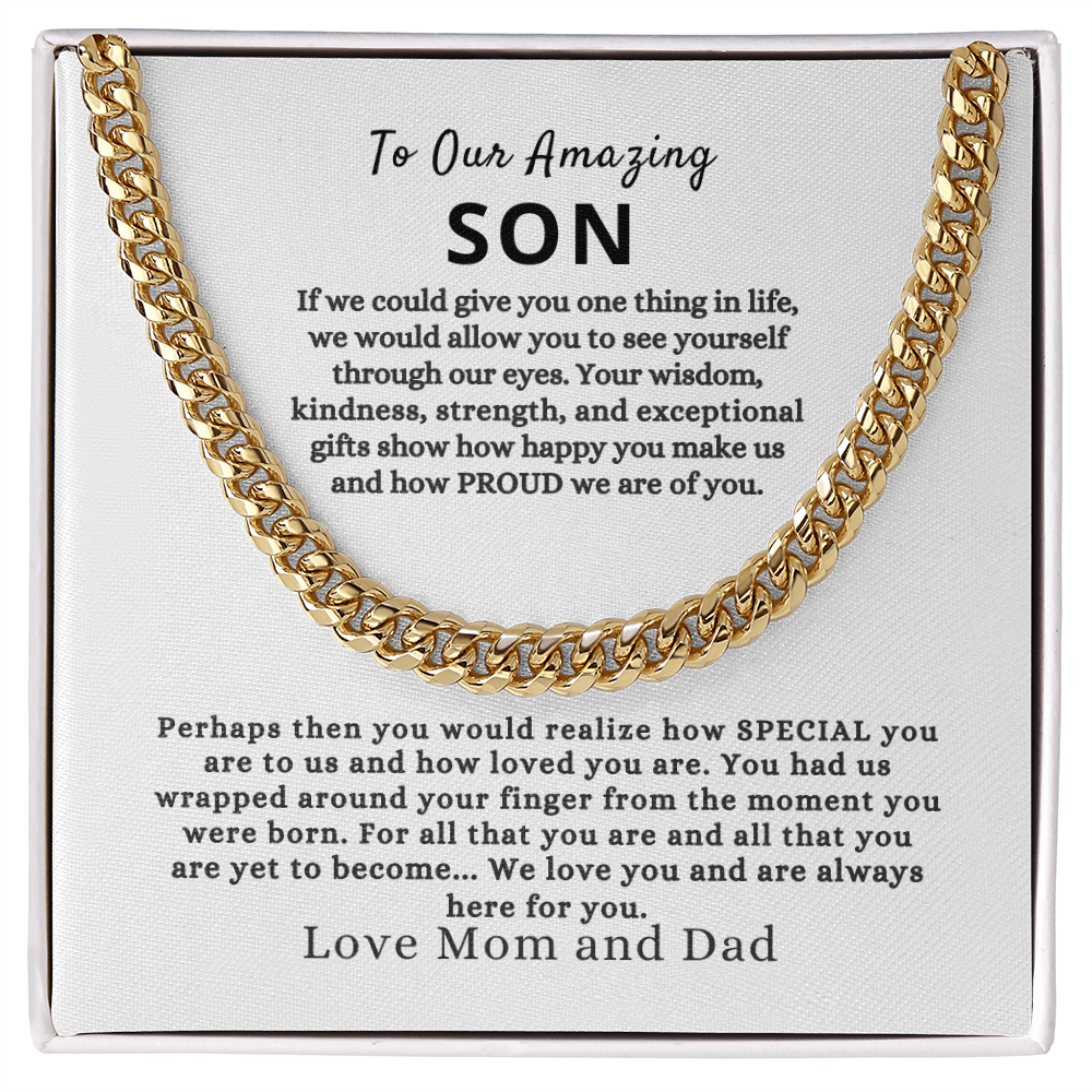 To Our Amazing Son- Cuban Link Chain