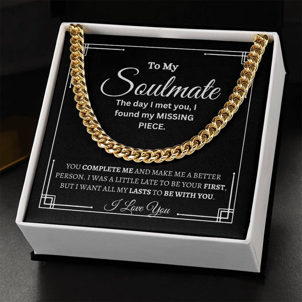TO MY SOULMATE | Cuban Chain| Men's
