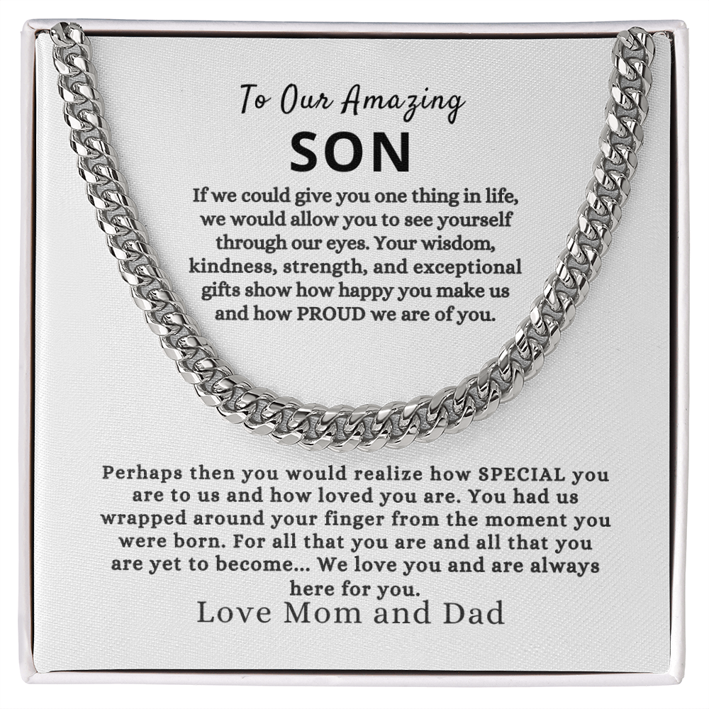 To Our Amazing Son- Cuban Link Chain