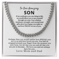 To Our Amazing Son- Cuban Link Chain