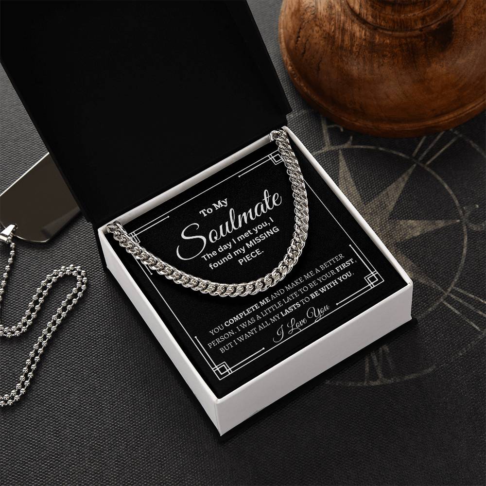 TO MY SOULMATE | Cuban Chain| Men's