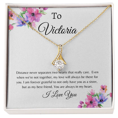 To Sister/Best Friend Personalized