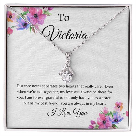 To Sister/Best Friend Personalized