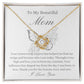 To My Beautiful Mother - Butterfly Love Knot Necklace