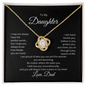 Daughter From Dad Love Knot Necklace-I Believe In You