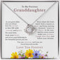 Granddaughter Love Knot Necklace Strength Courage Grace
