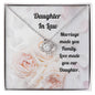 Daughter In Law Love Knot Necklace -Love made you our Daughter