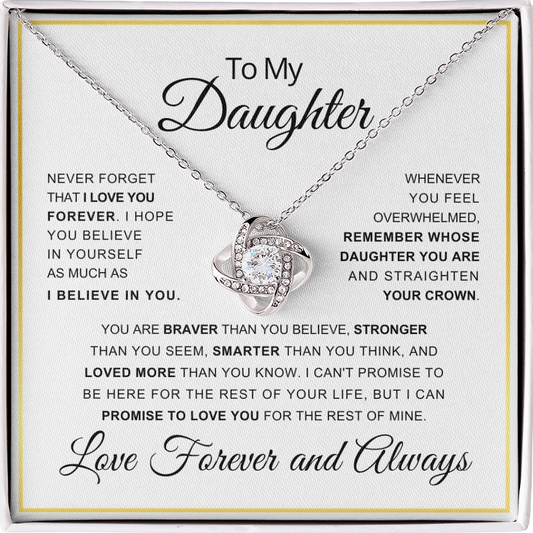 Daughter Necklace - I Believe In You Love Knot
