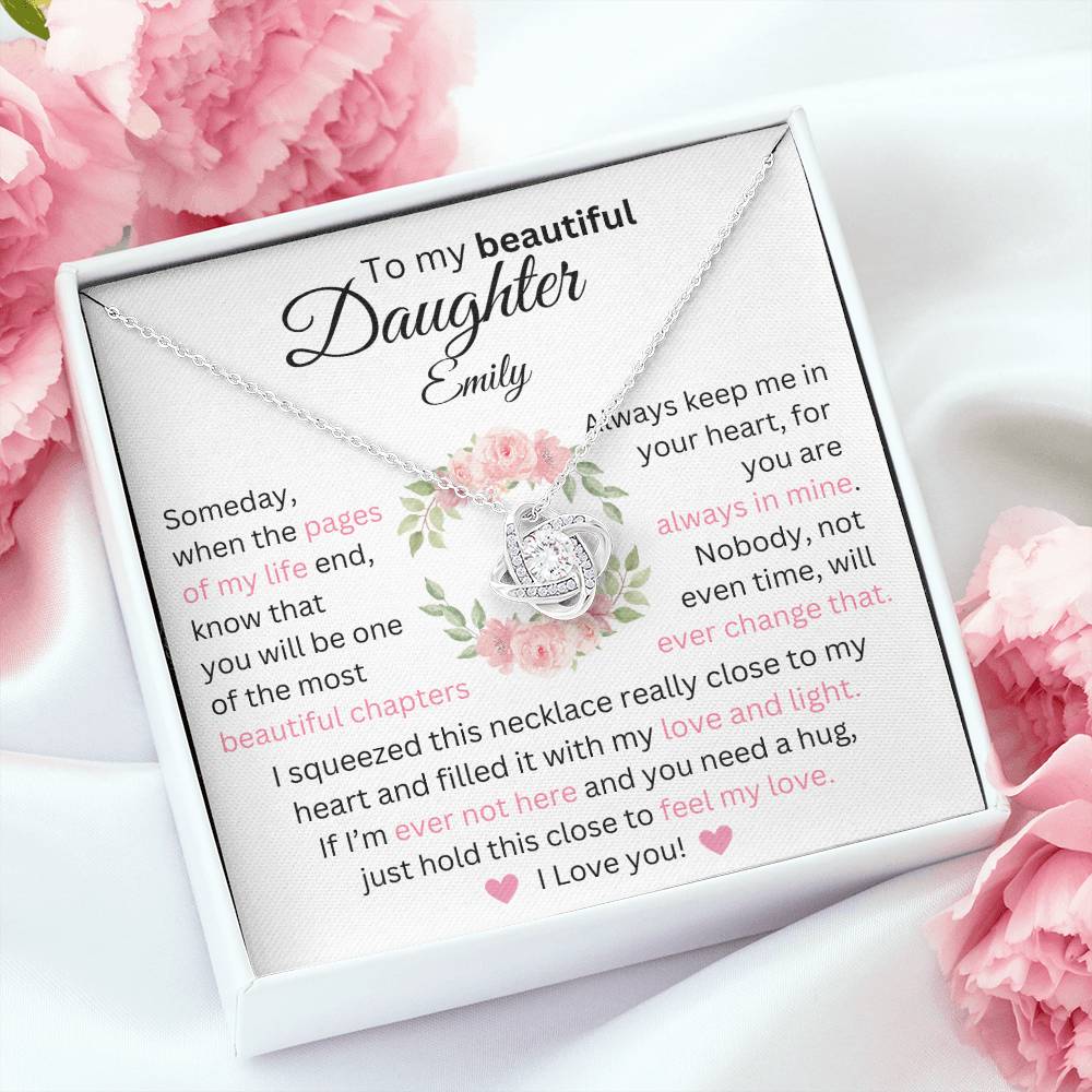 To My Beautiful Daughter | Love knot | White Personalized