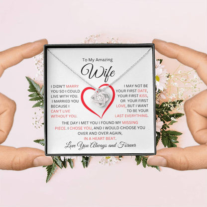 Wife- Can't Live Without You Love Knot