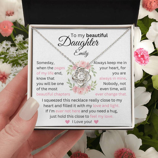 To My Beautiful Daughter | Love knot | White Personalized