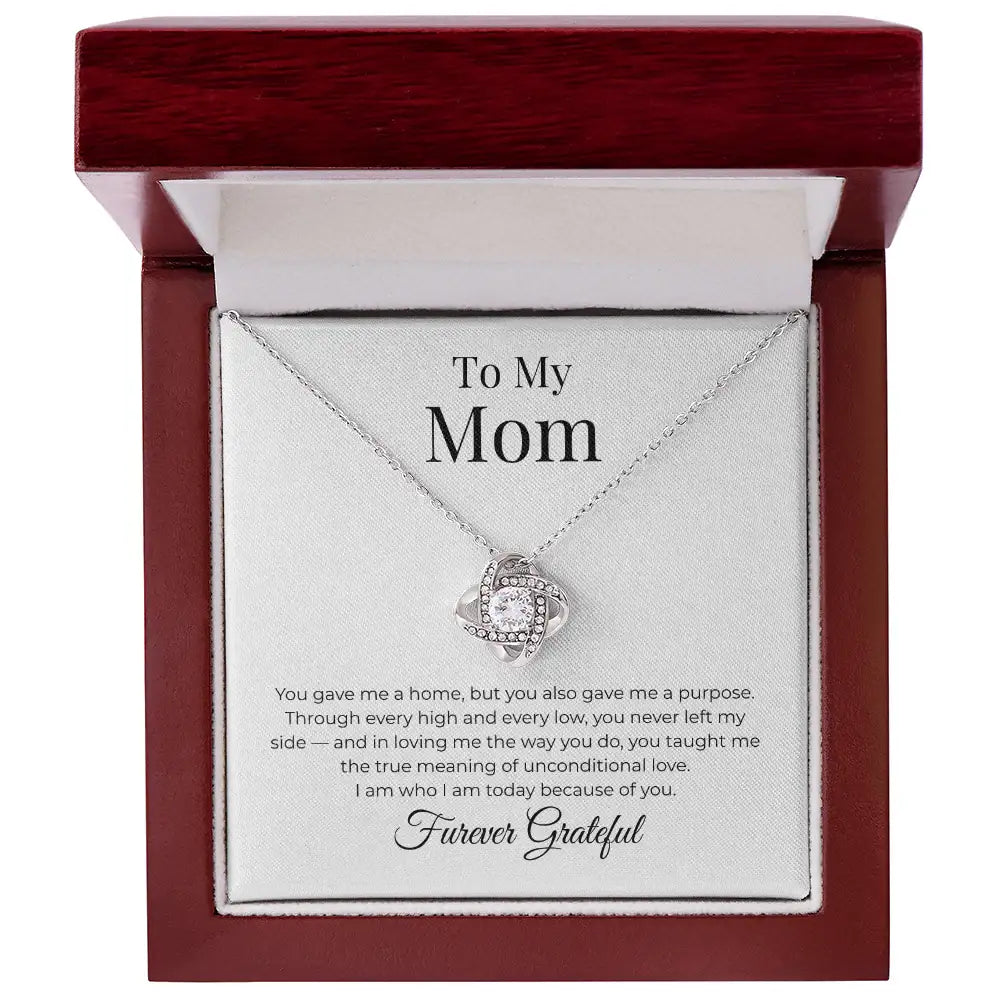 To My Mom Love Knot Necklace You gave me a Home