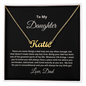Daughter From Dad Personalized Name Necklace- Exactly As You Are