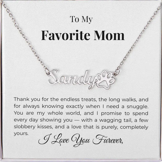 Favorite Dog Mom Personalized Name Necklace Long Walks
