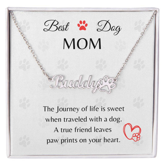 Best Dog Mom - Paw Personalized Name Necklace