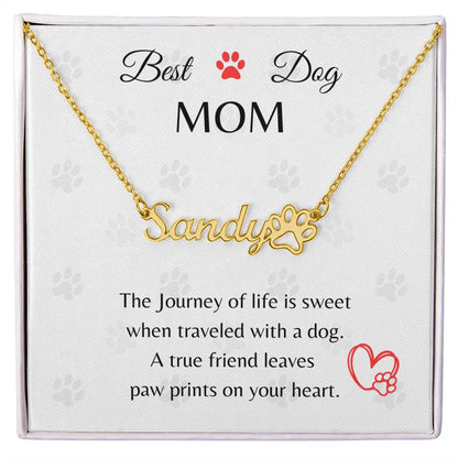 Best Dog Mom - Paw Personalized Name Necklace