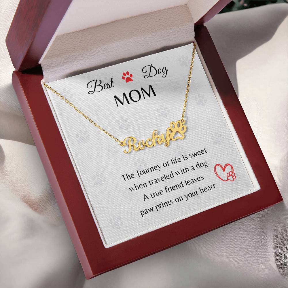 Best Dog Mom - Paw Personalized Name Necklace