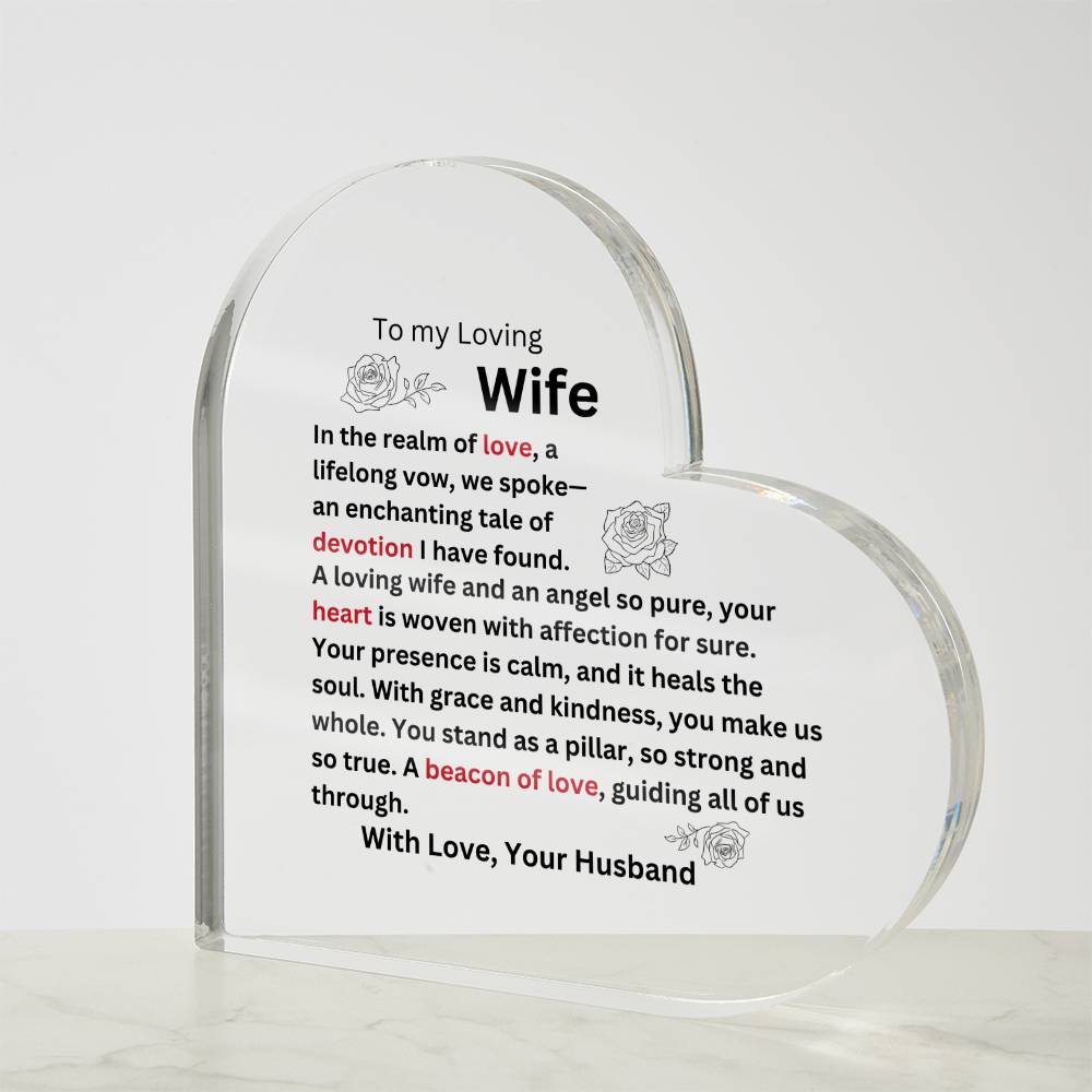 Loving Wife- Acrylic Heart