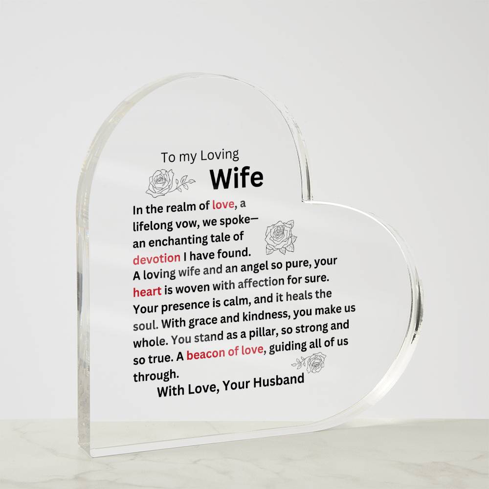 Loving Wife- Acrylic Heart