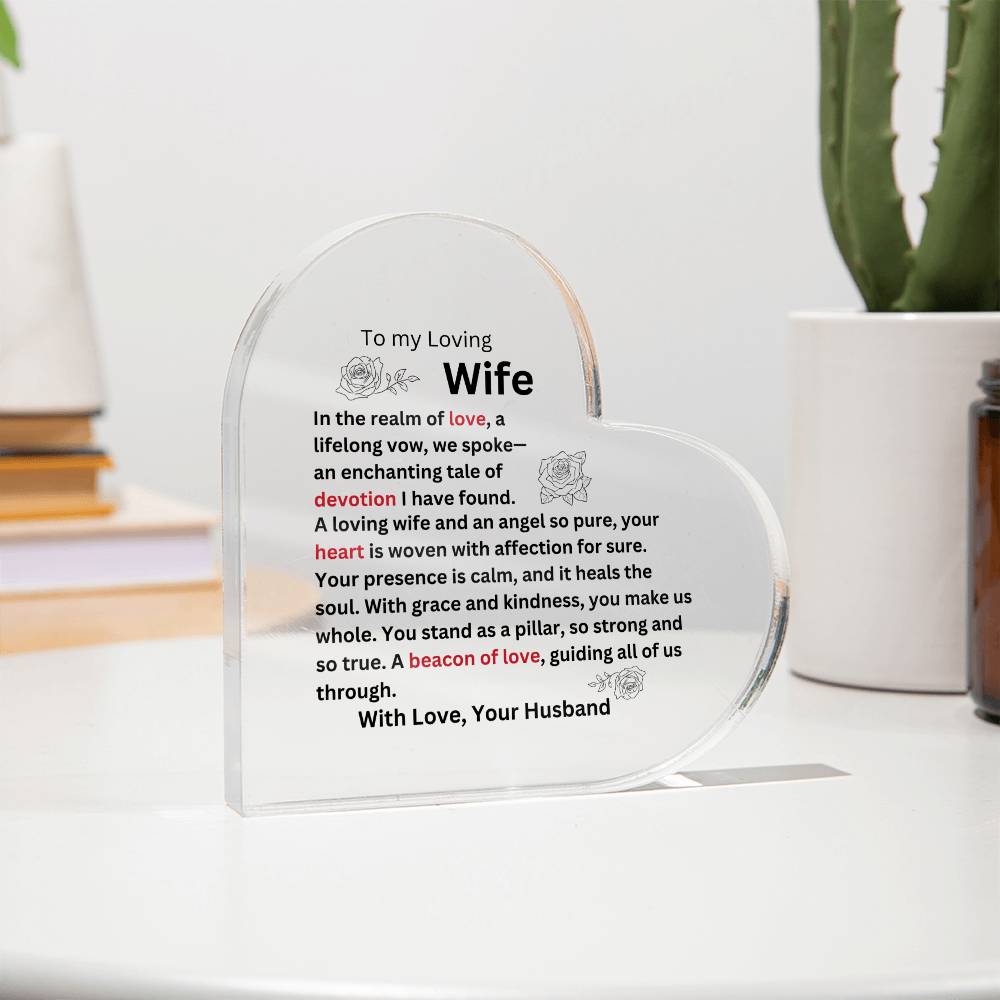 Loving Wife- Acrylic Heart
