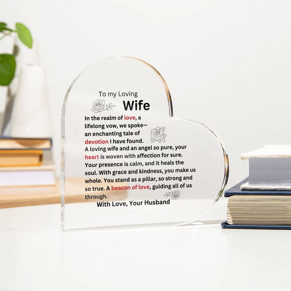 Loving Wife- Acrylic Heart