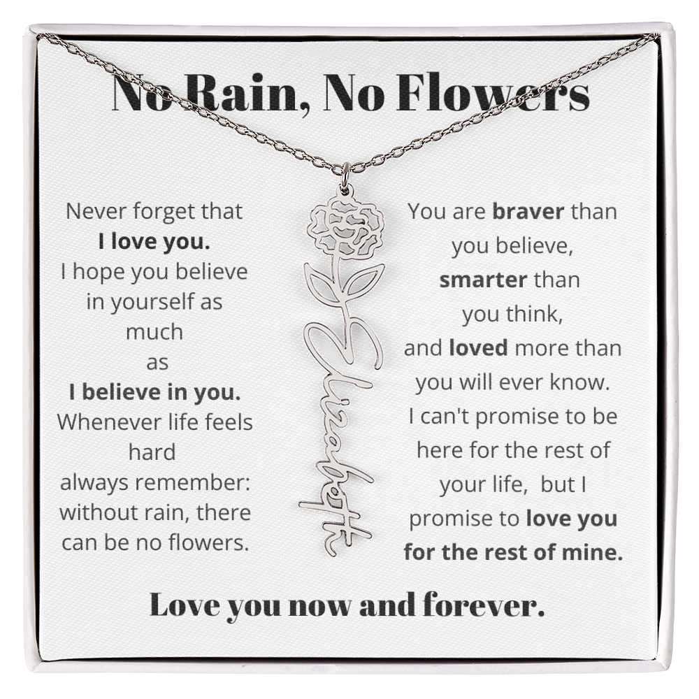 No Rain , No Flowers Name Necklace