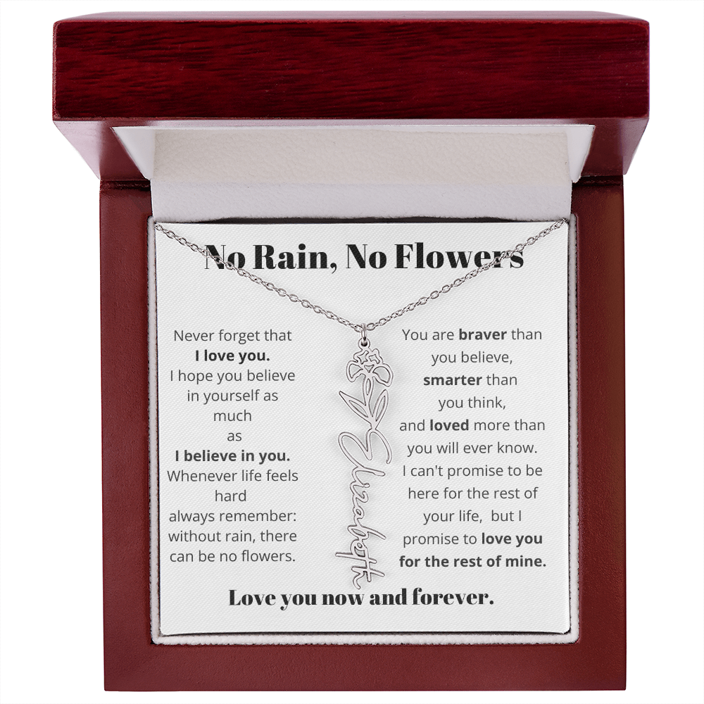 No Rain , No Flowers Name Necklace