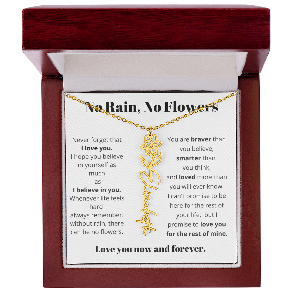 No Rain , No Flowers Name Necklace