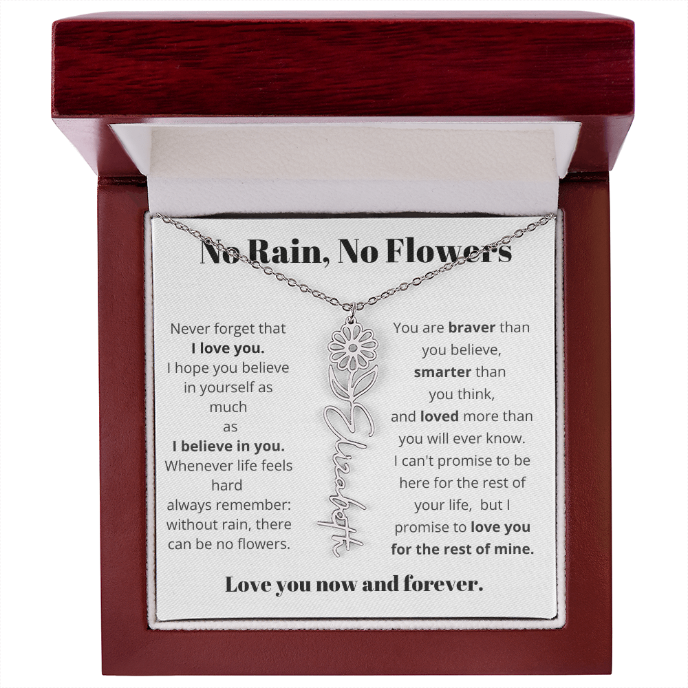 No Rain , No Flowers Name Necklace