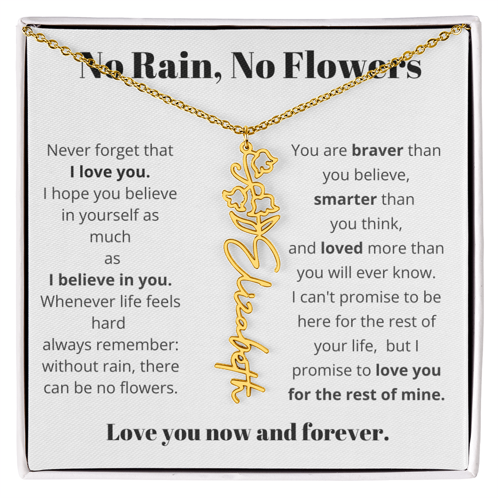 No Rain , No Flowers Name Necklace